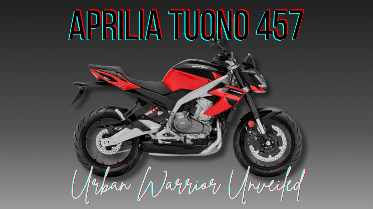 Aprilia Tuono 457 Unveiled