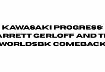 Kawasaki Progress: Garrett Gerloff and the New WorldSBK Comeback Kawasaki-Progress-Garrett-Gerloff-and-the-New-WorldSBK-Comeback.jpg
